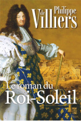 Le roman du roi soleil