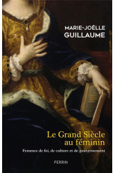 Le grand siècle au féminin