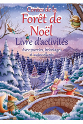 Contes de la foret de noel - livre d'activites