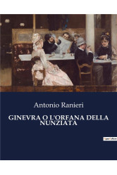 Ginevra o l'orfana della nunziata