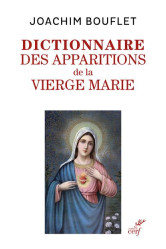 Dictionnaire des apparitions de la vierge marie