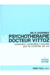 La psychotherapie du docteur vittoz