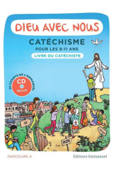 Dieu avec nous - parcours a - livre du catechiste : catechisme pour les 8-11 ans