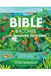 Ma bible raconte une grande histoire