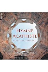 Hymne acathiste, tradition syrienne  cd