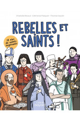 Rebelles et saints