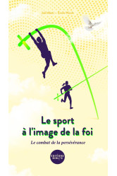 Le sport à l'image de la foi