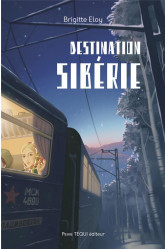 Destination siberie