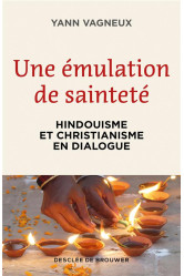 Une émulation de sainteté