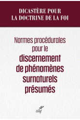 Normes procédurales pour le discernement de phénomènes surnaturels présumés