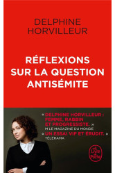 Réflexions sur la question antisémite