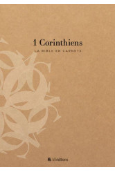 La bible en carnets - 1 corinthiens