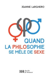 Quand la philosophie se mêle de sexe