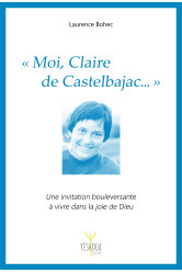 « moi, claire de castelbajac… »