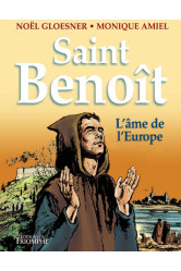 Saint benoît, l'âme de l'europe