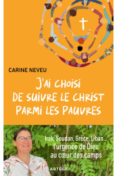 J'ai choisi de suivre le christ parmi les pauvres