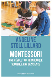 Montessori, une révolution pédagogique soutenue par la science