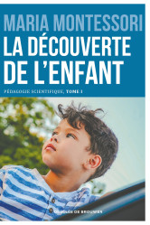 La découverte de l'enfant