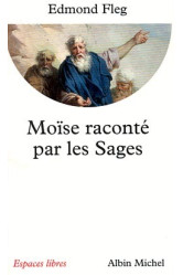 Moïse raconté par les sages