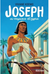 Joseph au royaume d'egypte