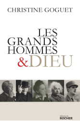 Les grands hommes et dieu