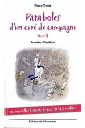 Paraboles d'un curé de campagne - tome 2