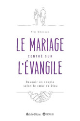 Le mariage centré sur l'evangile