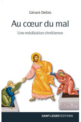 Au coeur du mal