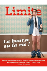 La bourse ou la vie - revue limite n°12