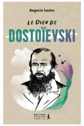 Le dieu de dostoïevski