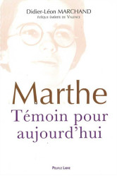 Marthe témoin pour aujourd'hui