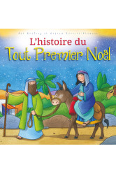 L'histoire du tout premier noël