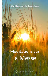 Meditations sur la messe