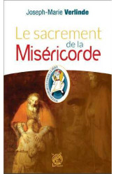 Le sacrement de la miséricorde