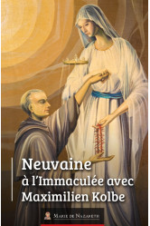 Neuvaine à l'immaculée avec maximilien kolbe