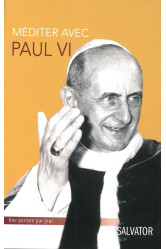 Méditer avec paul vi