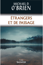 Etrangers et de passage