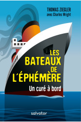 Les bateaux de l'éphémère