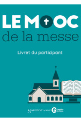 Le mooc de la messe - livret du participant