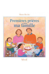 Premières prières pour ma famille