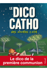 Le dico catho des années caté