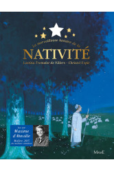 La merveilleuse histoire de la nativité + cd