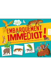 Embarquement immédiat !