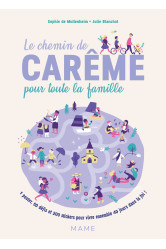 Le chemin de carême pour toute la famille