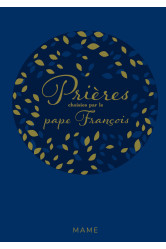 Prières choisies par le pape françois