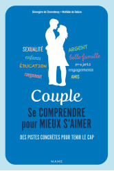 Couple. se comprendre pour mieux s aimer