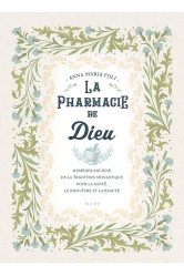 La pharmacie de dieu