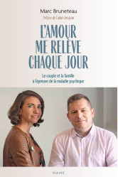 L'amour me relève chaque jour