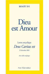 Dieu est amour - deus caritas est