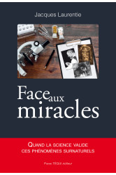 Face aux miracles